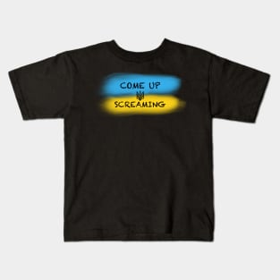 Ukrainian Flag - Come up Screaming Kids T-Shirt